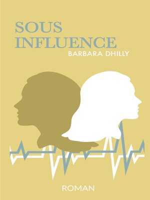 cover image of Sous influence